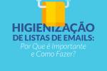 Higienização de listas para Email Marketing